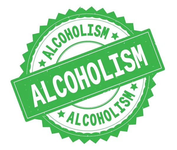 Alcoholisme groene tekst ronde stempel, met zig zag rand. — Stockfoto