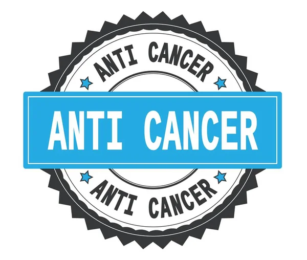 ANTI CANCER texto sobre sello redondo gris y cian, con zig zag bord —  Fotos de Stock