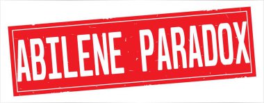 Abilene Paradox metni, tam kırmızı dikdörtgen damgası.