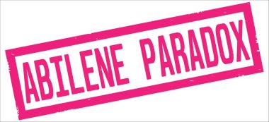 Abilene Paradox metin, pembe dikdörtgen kenarlık damgası.