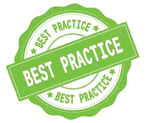 BEST PRACTICE text, written on green round badge. — Stock Photo, Image