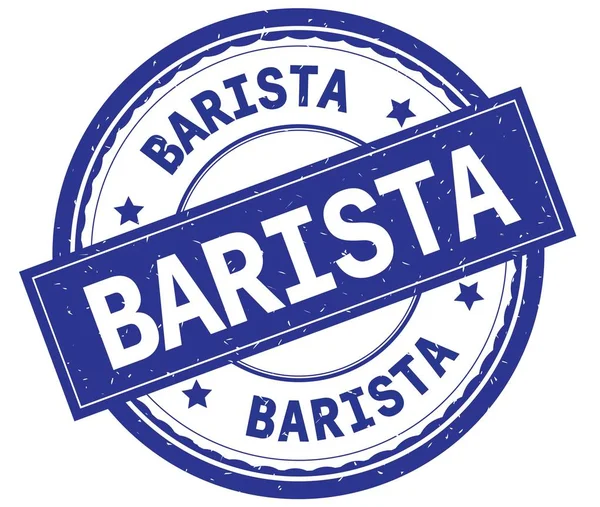 Barista, γραπτό κείμενο μπλε στρογγυλή σφραγίδα καουτσούκ. — Φωτογραφία Αρχείου