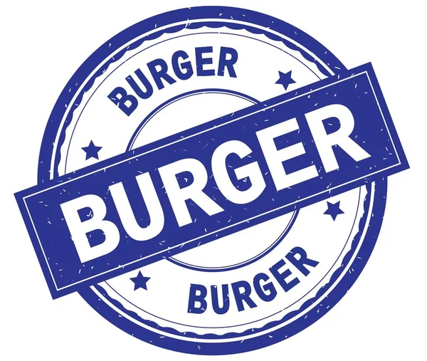 BURGER, written text on blue round rubber stamp . — стоковое фото