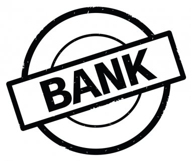 Siyah daire basit damgası yazılmış banka metni.