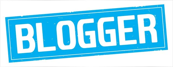 BLOGGGER text, on full cyan rectangle stamp . — стоковое фото