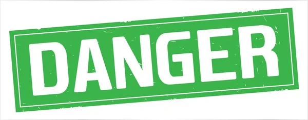 DANGER text, on full green rectangle stamp. — Stock Photo, Image