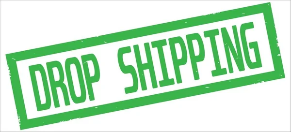 Текст DROP SHIPPING, на марке зеленого прямоугольника . — стоковое фото