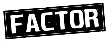 Faktör metni, tam siyah dikdörtgen damgası.