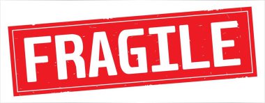 Kırılgan metni, tam kırmızı dikdörtgen damgası.