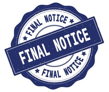 Mavi yuvarlak rozet yazılmış son duyuru metni.