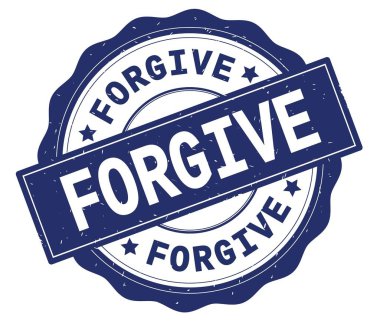 Mavi yuvarlak rozet yazılmış metni, affet.