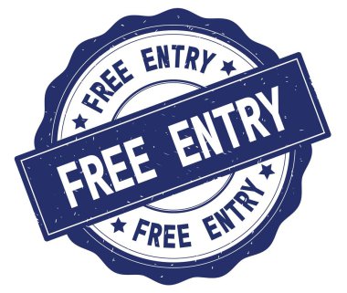 Mavi yuvarlak rozet yazılmış ücretsiz giriş metni.