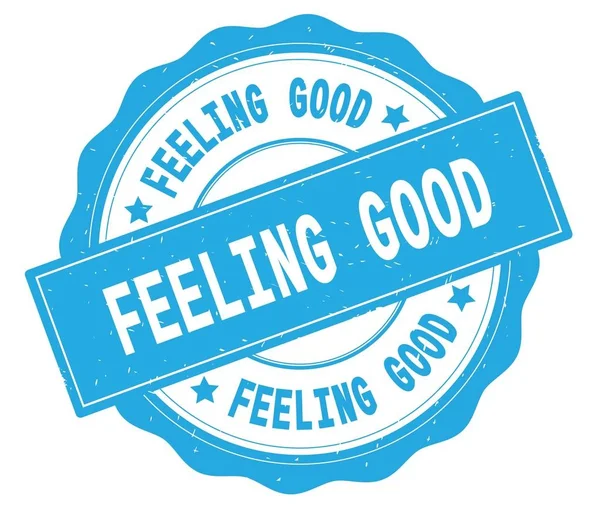 FEELING GOOD text, written on cyan round badge. — Stock Photo, Image