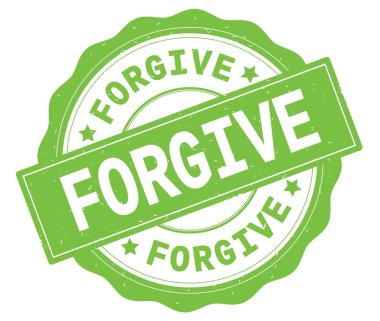 Yeşil yuvarlak rozet yazılmış metni, affet.