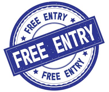 Ücretsiz giriş, metin mavi yuvarlak lastik damga yazılmış.
