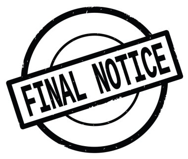 Siyah daire basit damgası yazılmış son duyuru metni.