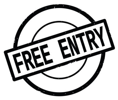 Siyah daire basit damgası yazılmış ücretsiz giriş metni.