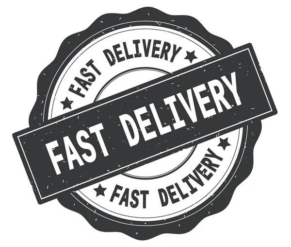 Gri yuvarlak rozet yazılı hızlı teslimat metin.