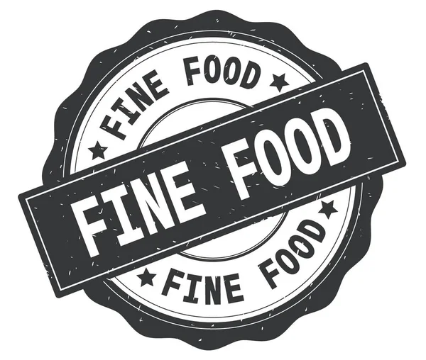 FINE FOOD text, written on grey round badge. — Stock Photo, Image