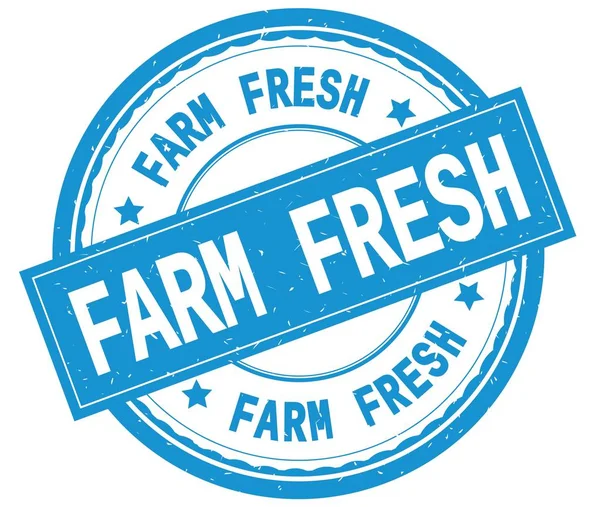 Çiftlik taze, camgöbeği yuvarlak pencere boyutu üzerinde yazılı metin.