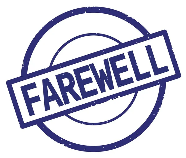 Mavi daire basit damgası yazılmış veda metni.