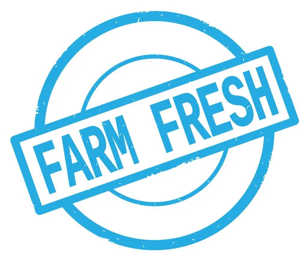 Çiftlik taze metin, camgöbeği basit daire damga yazılmış.