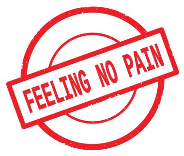 Kırmızı daire basit damgası yazılmış duygu No Pain metni.