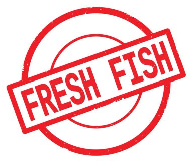 Kırmızı daire basit damgası yazılı taze balık metin.