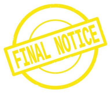 Sarı daire basit damgası yazılmış son duyuru metni.