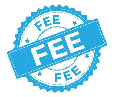 Ücret mavi metin damgası, zig zag kenarlıklı yuvarlak.