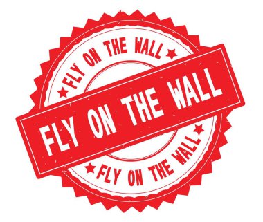 Fly On The Wall kırmızı metin damgası, zig zag kenarlıklı yuvarlak.