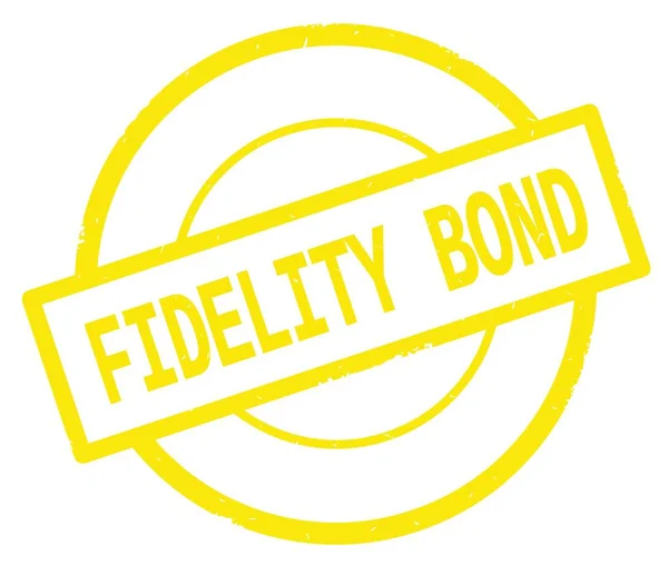 Πιστότητα Bond κείμενο, γραμμένο σε κίτρινο κύκλο απλό γραμματόσημο. — Φωτογραφία Αρχείου
