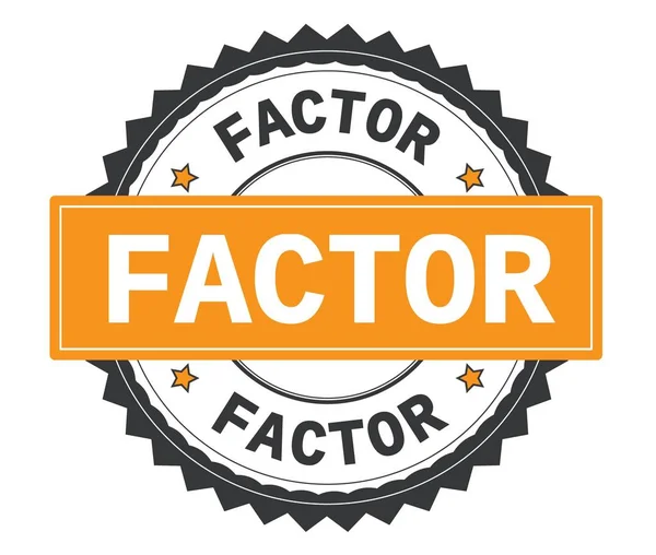 FACTOR text on grey and orange round stamp, with zig zag border. — Stock Photo, Image