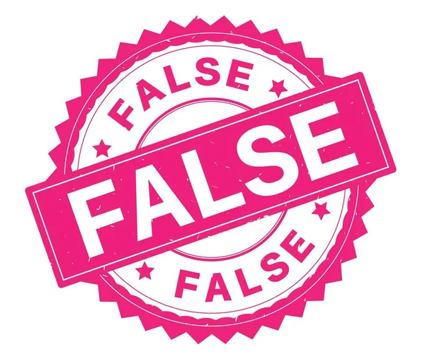 Selo redondo de texto rosa FALSE, com borda zig zag . — Fotografia de Stock