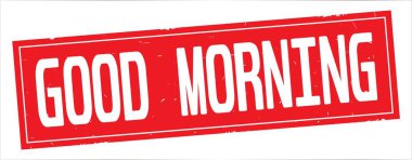 İyi sabah metni, tam kırmızı dikdörtgen damgası.