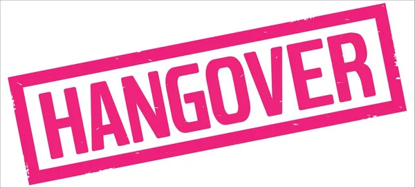 Texto HANGOVER, sobre sello de borde rectángulo rosa . — Foto de Stock