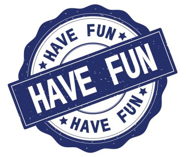 Eğlenceli metin, mavi yuvarlak rozet yazılı var.