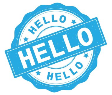 Camgöbeği yuvarlak rozet yazılmış metni, Merhaba.