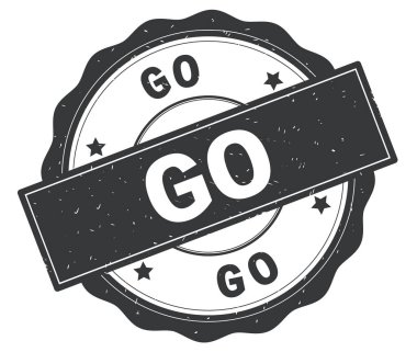 Metin, gri yuvarlak rozet yazılı gitmek.