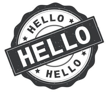 Gri yuvarlak rozet yazılmış metni, Merhaba.