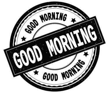 İyi sabahlar siyah yuvarlak pencere boyutu üzerinde yazılı metin.