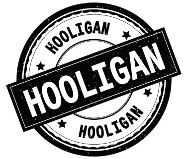 Yazılı metin siyah yuvarlak lastik damgası holigan.