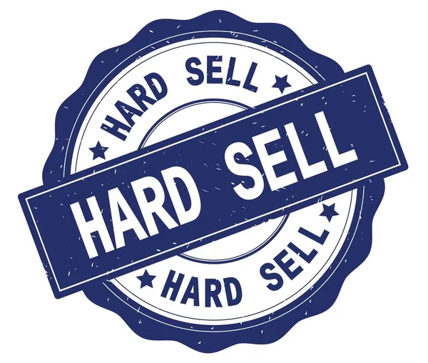 Hard Sell Text, geschrieben auf blauem runden Abzeichen. — Stockfoto