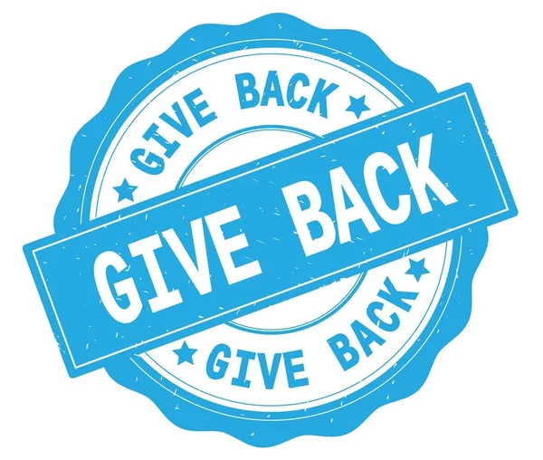 GIVE BACK text, written on cyan round badge. — Stock Photo, Image