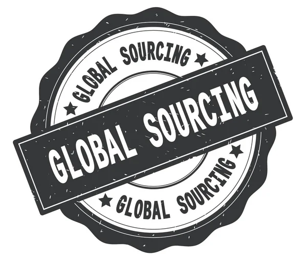 Gri yuvarlak rozet yazılı global Sourcing metin. — Stok fotoğraf