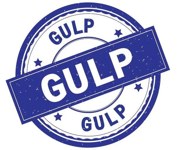 GULP, texto escrito em azul carimbo de borracha redonda . — Fotografia de Stock