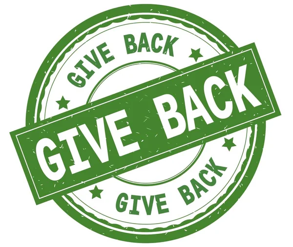 GIVE BACK , written text on green round rubber stamp. — Stock Photo, Image