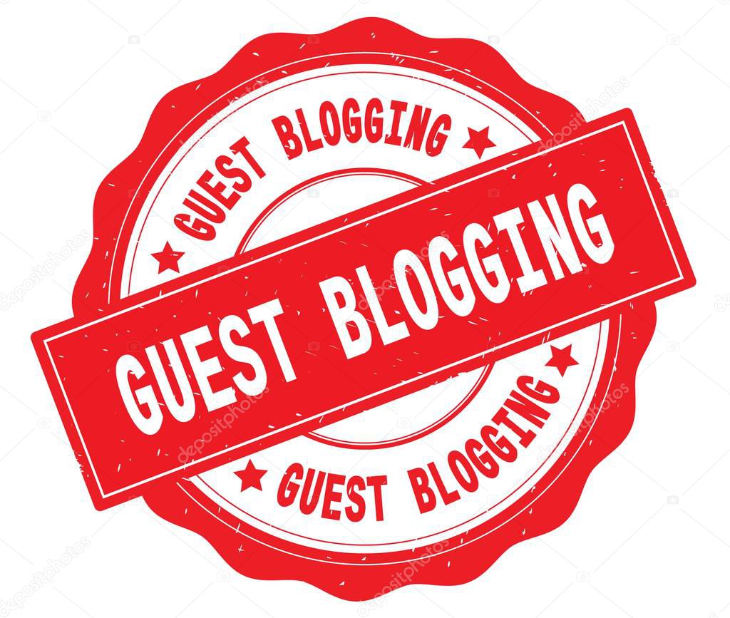 GUEST BLOGGING text, written on red round badge.