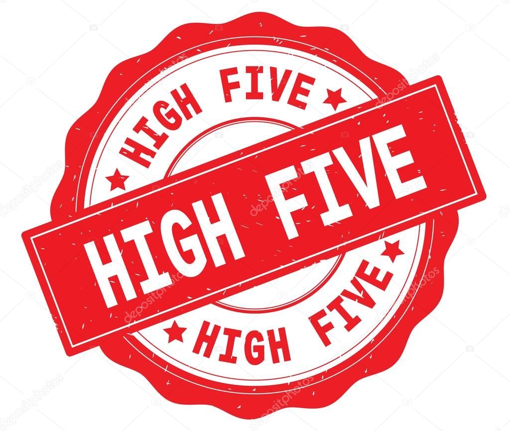 HIGH FIVE text, written on red round badge.