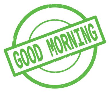 Yeşil Daire basit damgası yazılmış iyi sabah metni.